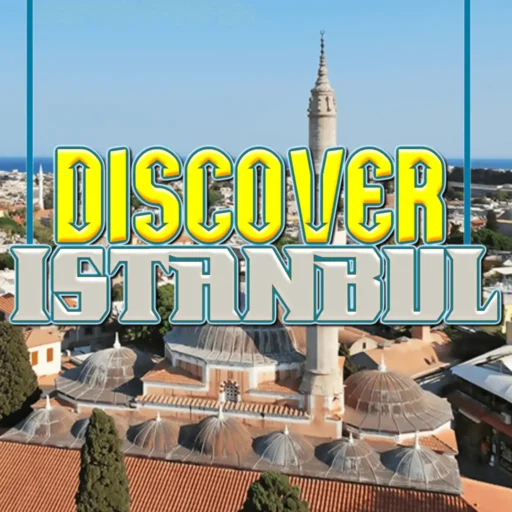 Discover Istanbul